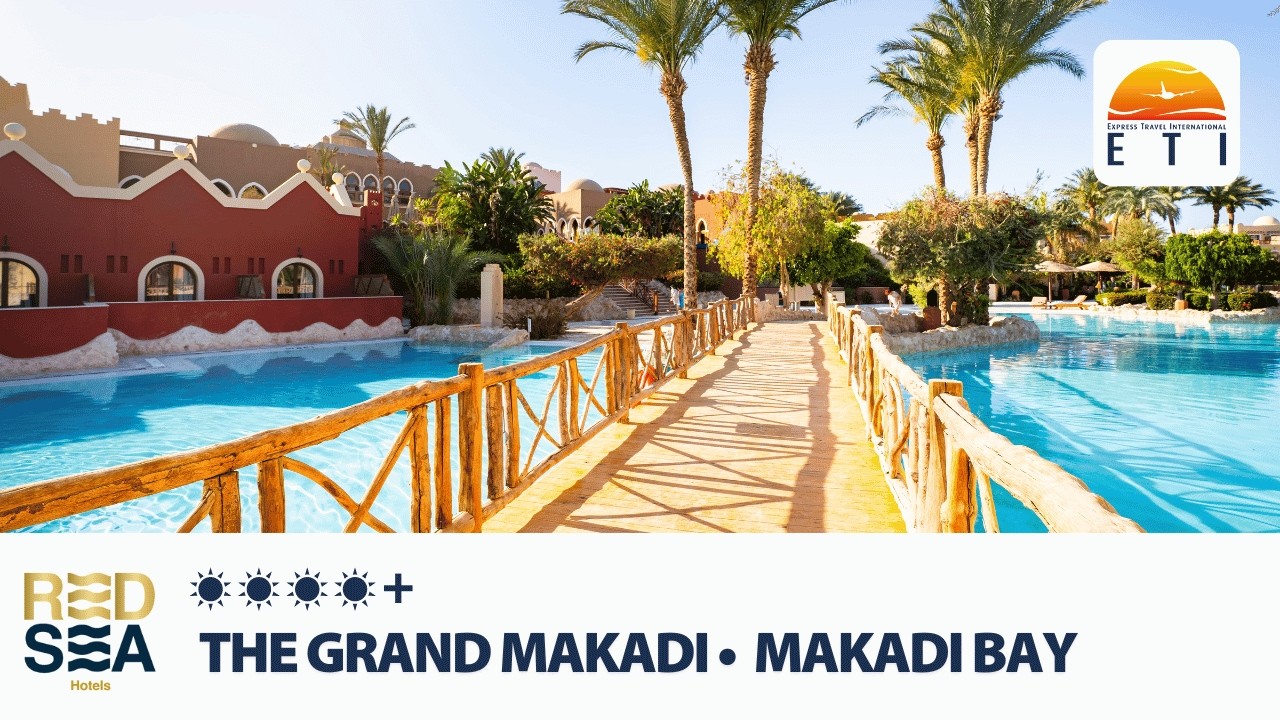 The Grand Makadi Hotel  Makadi Bay &bull; ☀☀☀☀+ &bull; RED SEA HOTELS