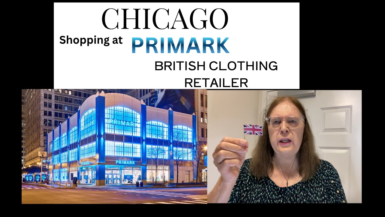 CHICAGO PRIMARK On the Road with Dana To Chicago Primark