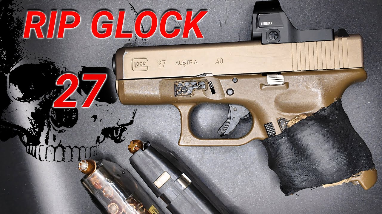 GLOCK СНЯТ С ПРОИЗВОДСТВА ВСЕХ 40 S&W: ПРОЩАЙ, 27