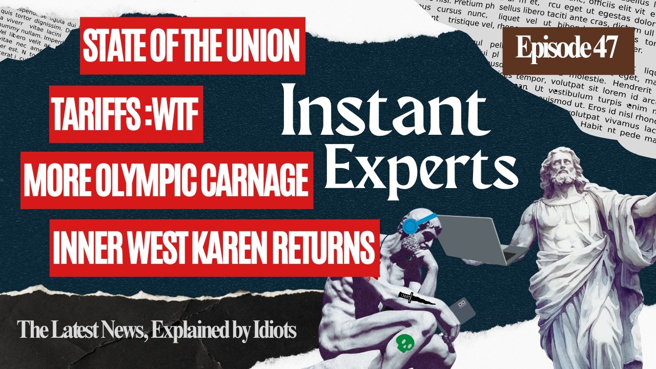 Instant Experts S2 - Ep 47 - WHAT'S THE STATE OF THE UNION? IT SUCKS!
