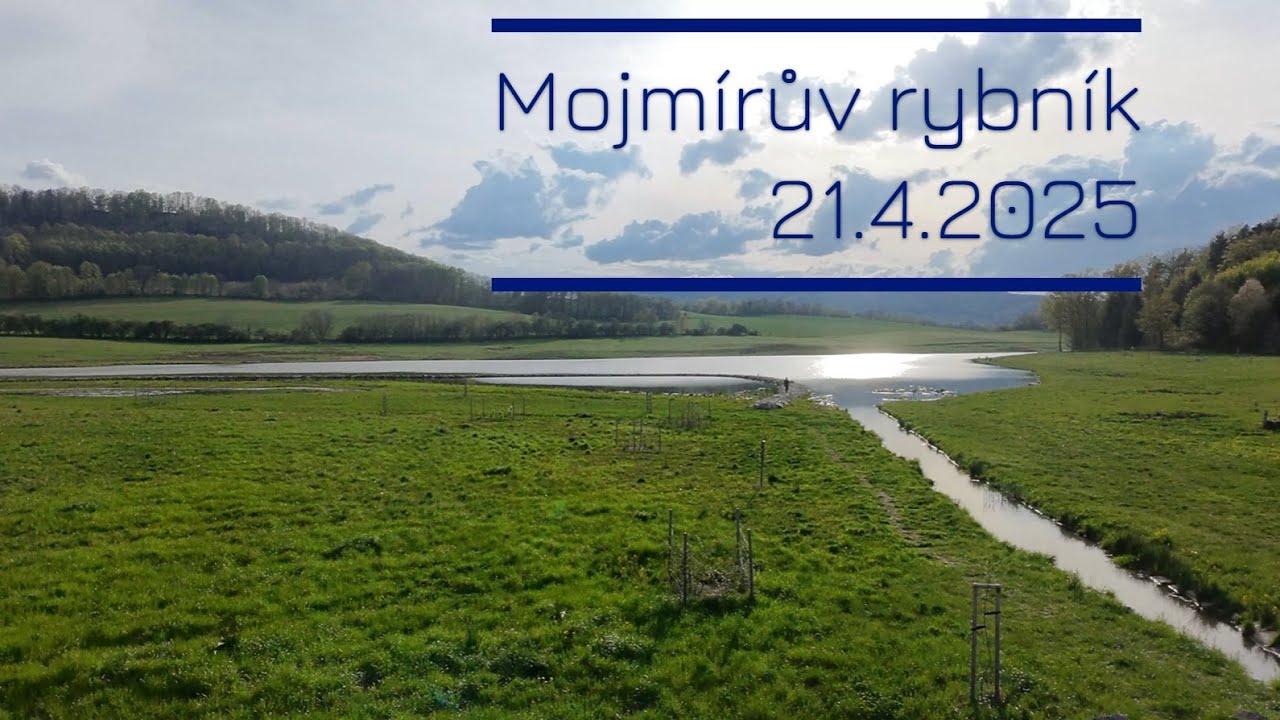 Mojmírův rybník - Žulová - 21.4.2025