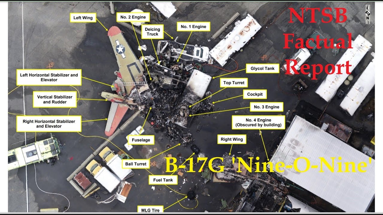 NTSB Factual Report B-17G Crash 'Nine-O-Nine' Part I -16 Dec 2020