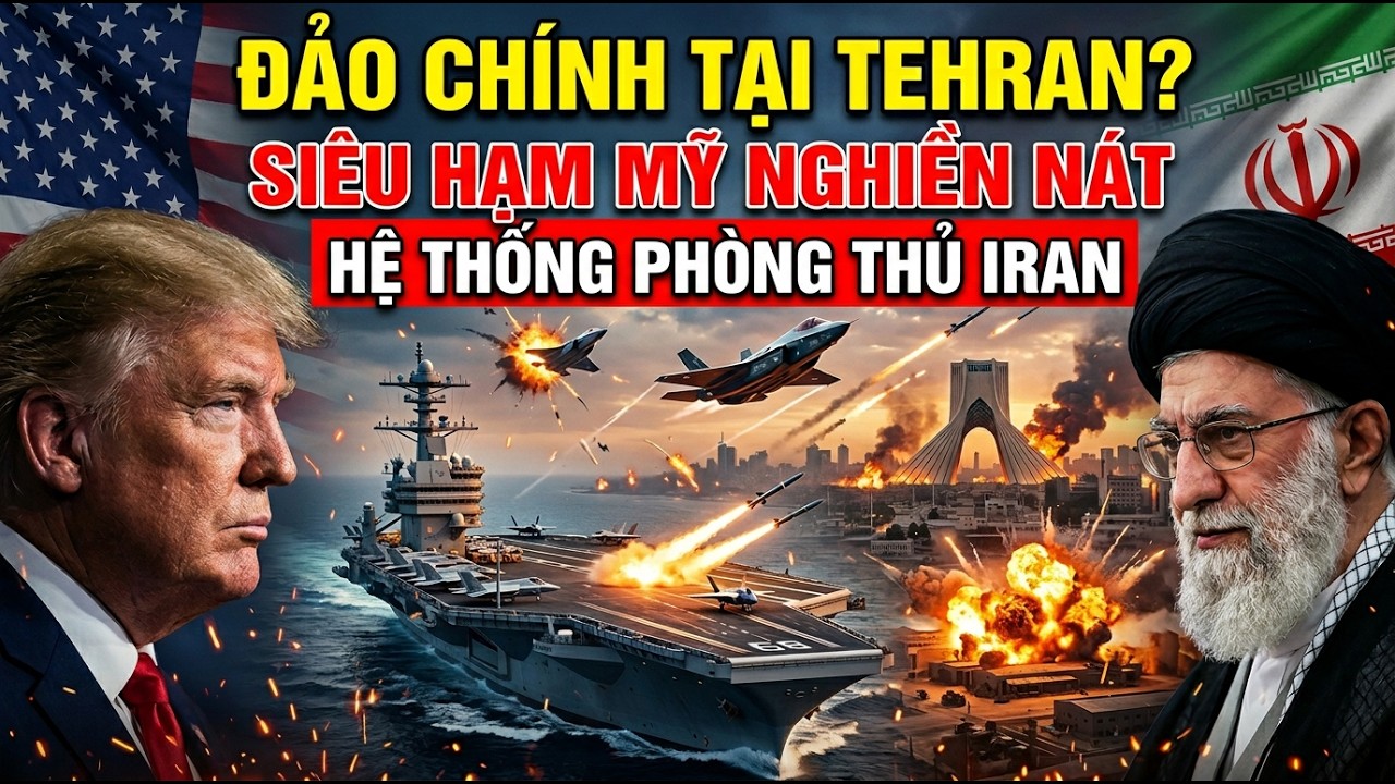 Đảo chính tại Tehran? Siêu hạm Mỹ nghiền nát hệ thống phòng thủ Iran | TOẠ ĐỘ X