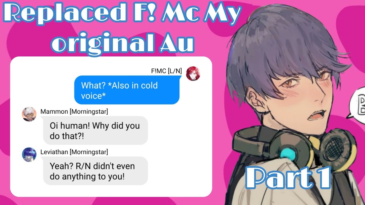 Obey me text: Replaced F! Mc  My original Au || Part 1