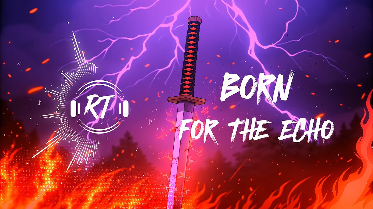Royal Tracks - Born for the Echo (Official Music)
