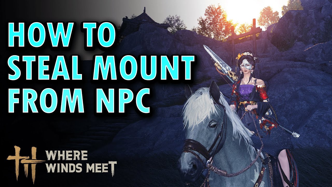 Как украсть ездовое животное/лошадь у NPC — Там, где встречаются ветра