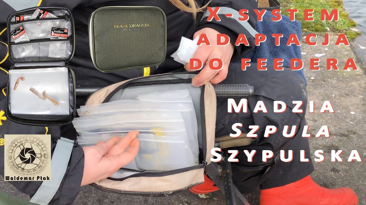 X-system Adaptacja do feedera - Madzia Szpula Szypulska