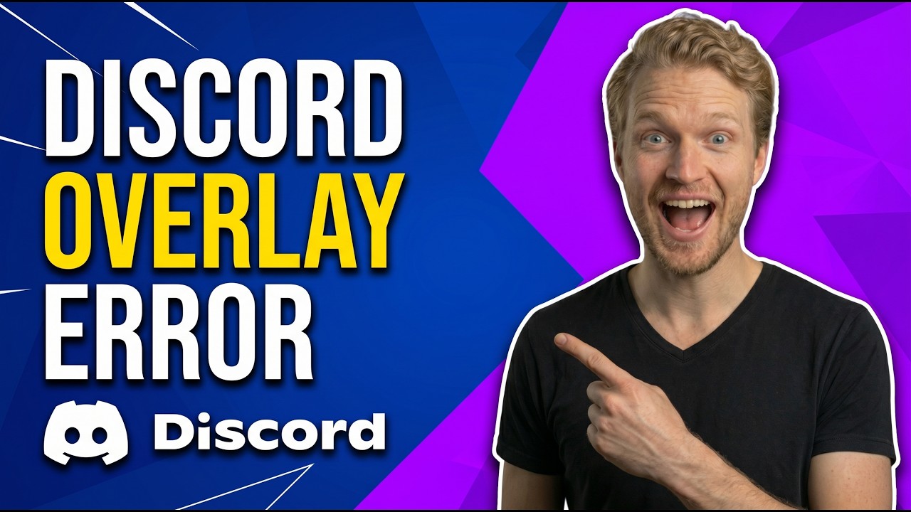Fix Discord Overlay Error (Easy Troubleshooting Guide)