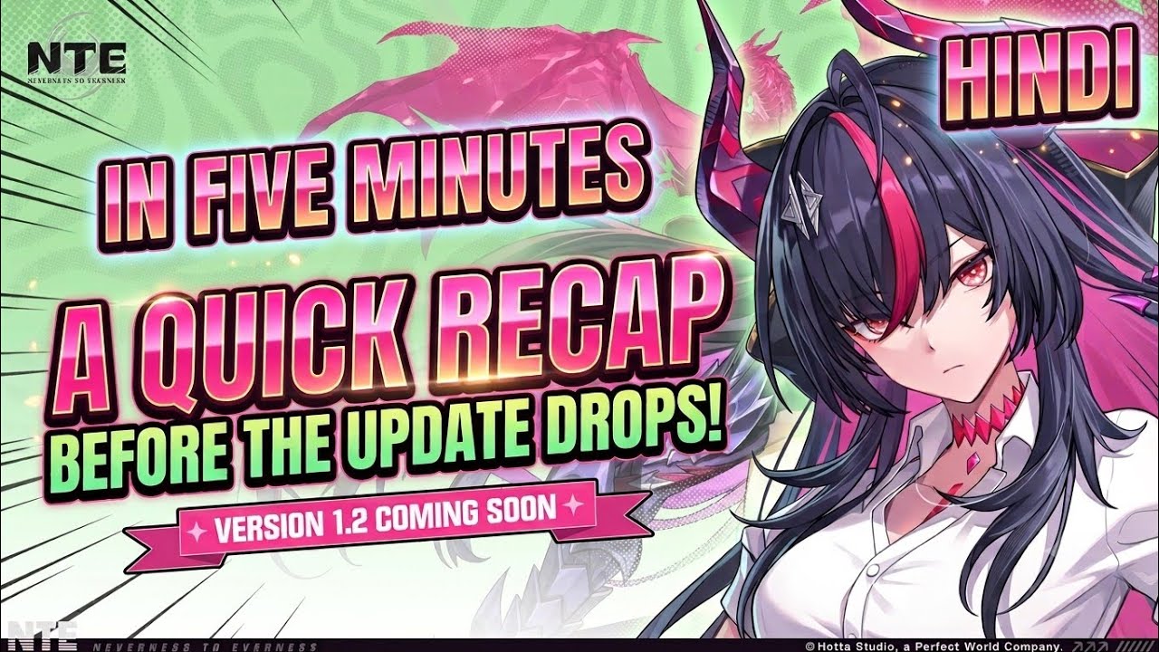 Don't Play NTE 1.2 Before Watching This! (Hindi)