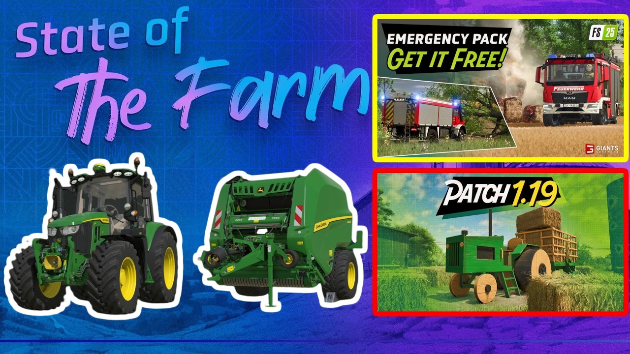 Патч 1.19 завтра, бесплатный контент и аварийный набор! &mdash; Обзор State of the Farm | Farm Sim 25