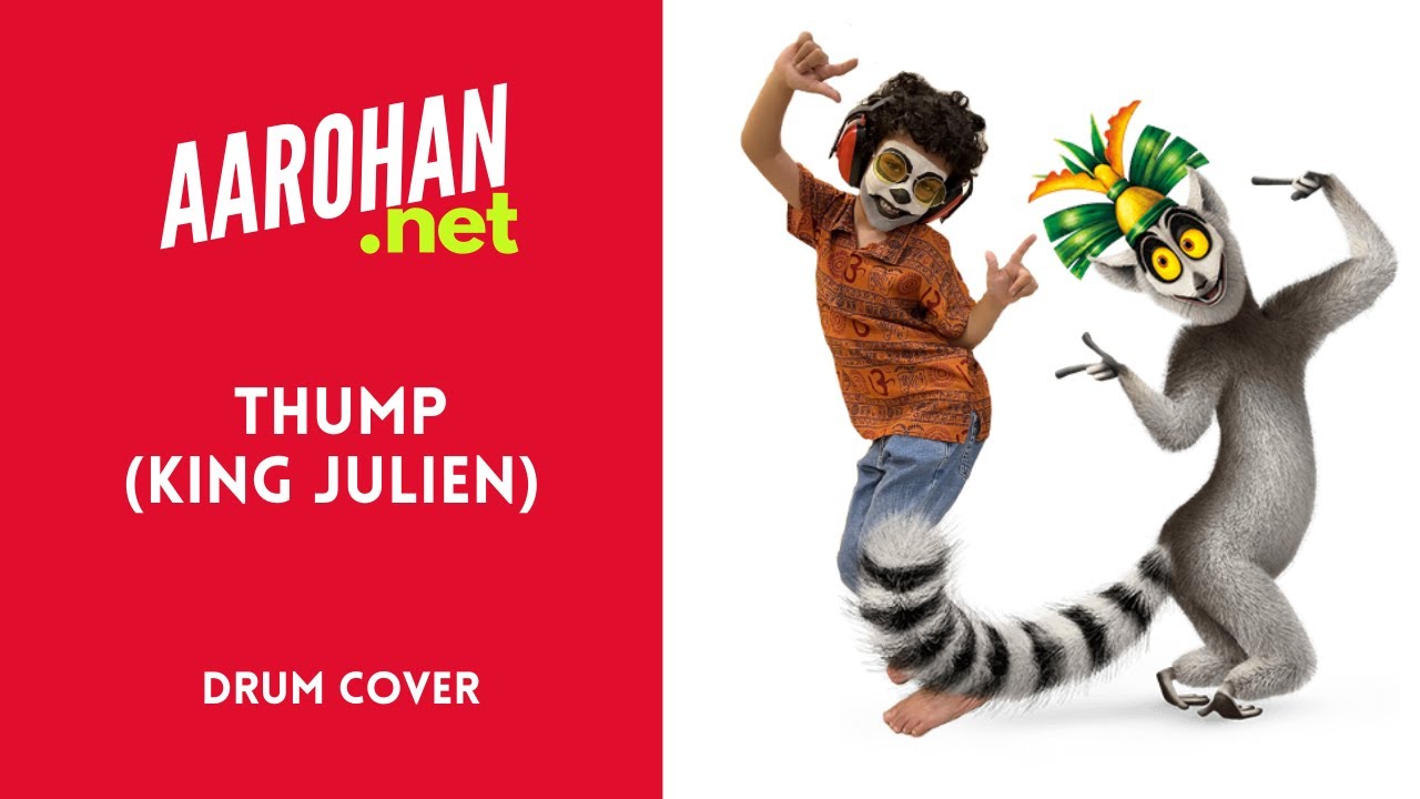Thump (King Julien) | Young drummers on Youtube | Drum Cover | Aarohan | 6 year old drummer