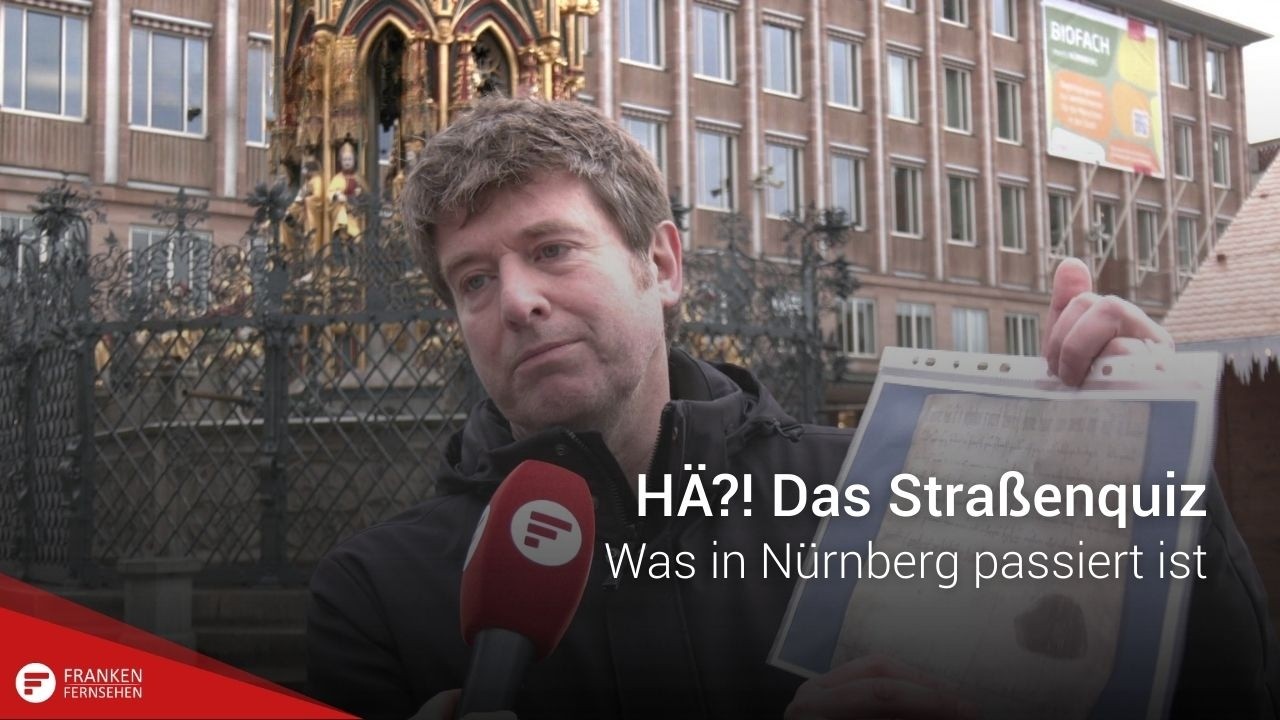 HÄ?! Das Straßenquiz: Was in Nürnberg passiert ist