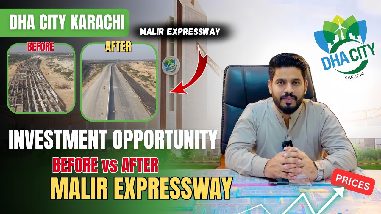 DHA City Karachi Investment Opportunity | Before vs After Malir Expressway