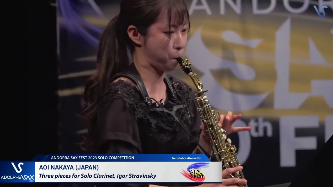 ANDORRA SAX FEST 2023: Aoi Nakaya (Japan) plays Three pieces for Solo Clarinet, Igor Stravinsky