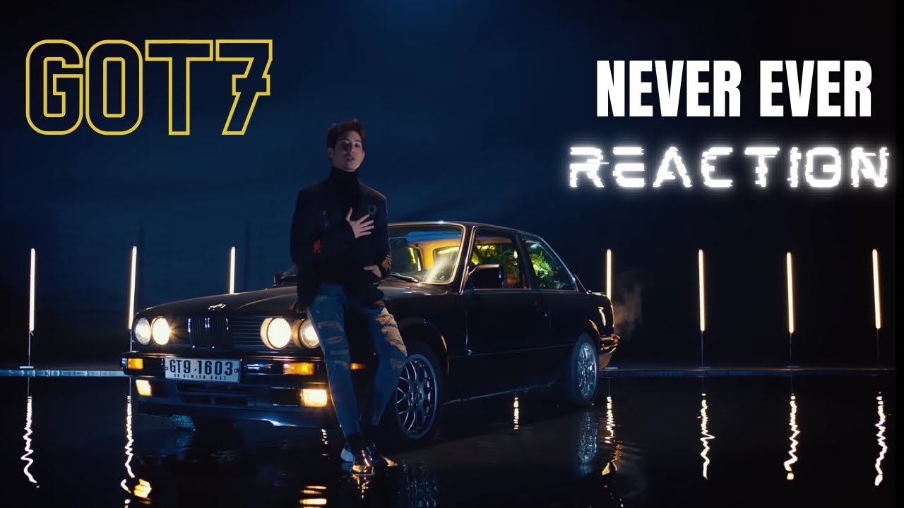 NEVER EVER Going To STOP Playing This! GOT7(갓세븐) "Never Ever" M/V *REACTION*
