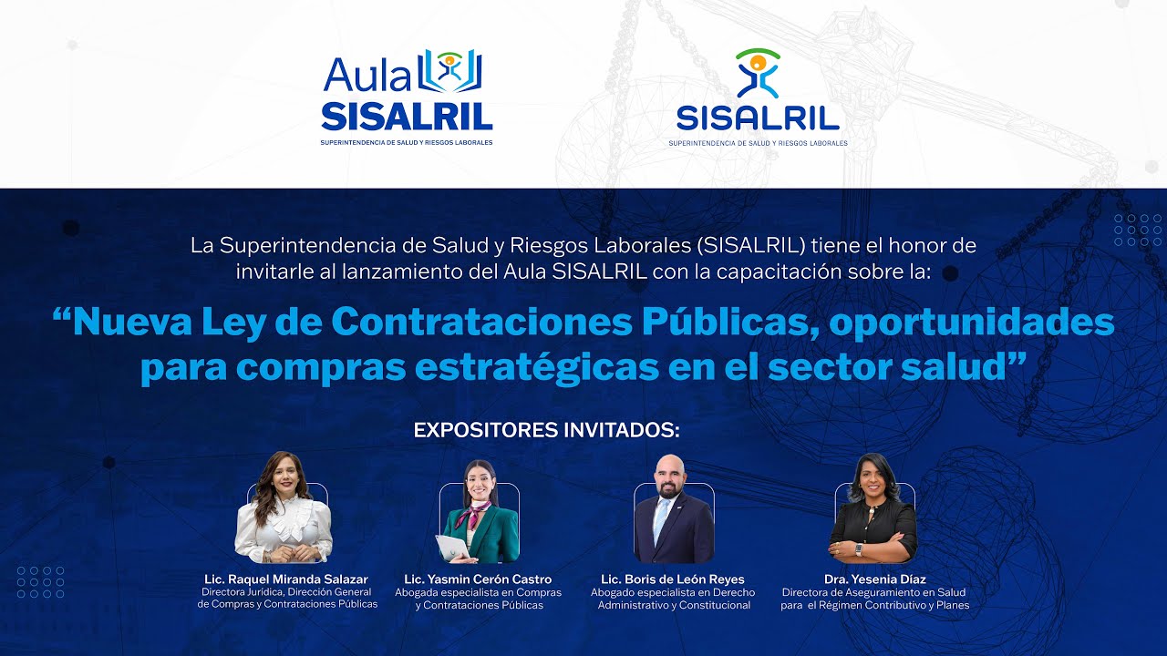 ¡Lanzamos Aula SISALRIL! Capacitación: Nueva Ley de Contrataciones Públicas