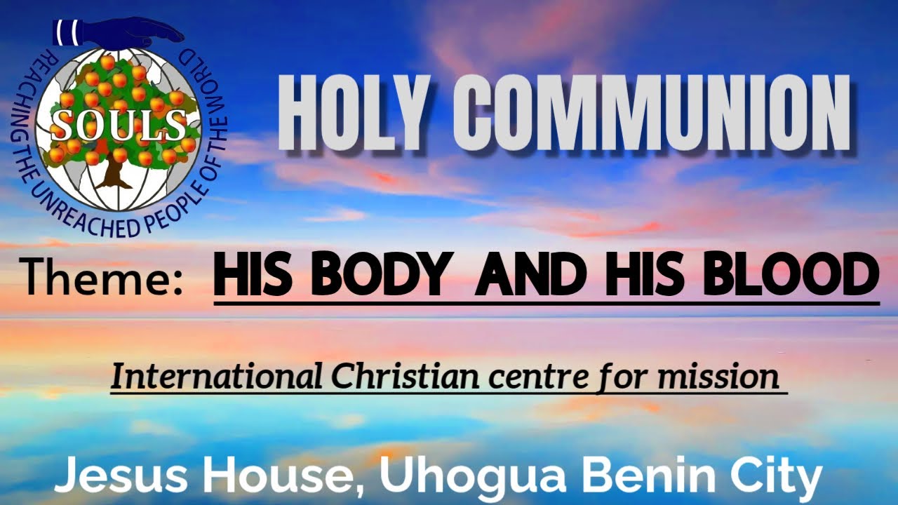 His Body And His Blood |Holy Communion 11/01/2026