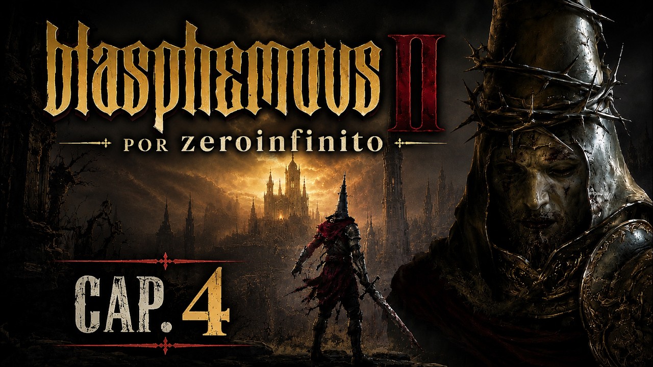 Blasphemous II por ZEROINFINITO Cap. 4