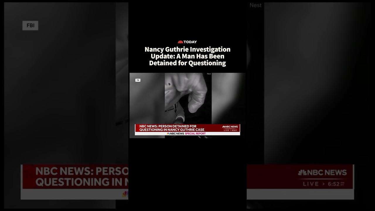 Nancy Guthrie Investigation Update: A Man Has Been Detained for Questioning