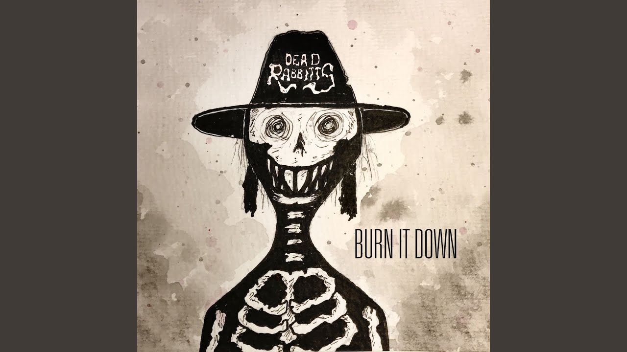 Burn It Down