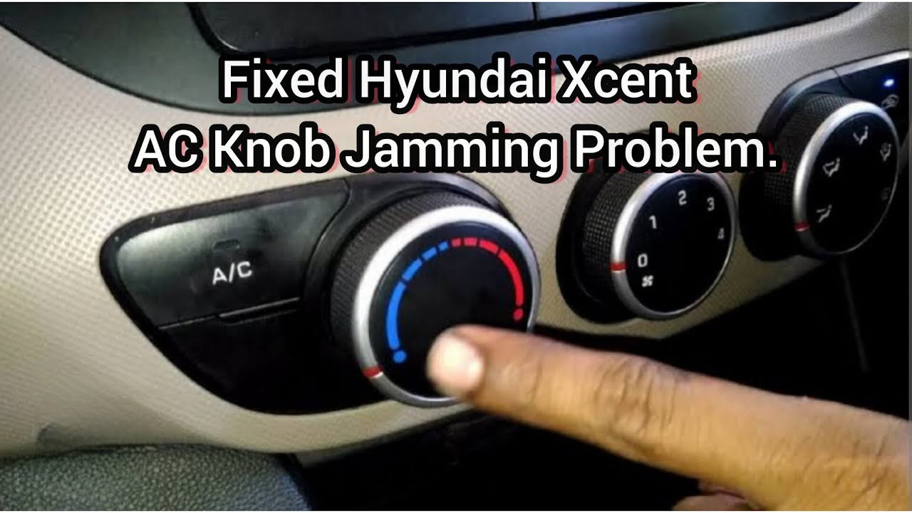 Hyundai Xcent car AC knob jam problem fixed in just 2 minutes.