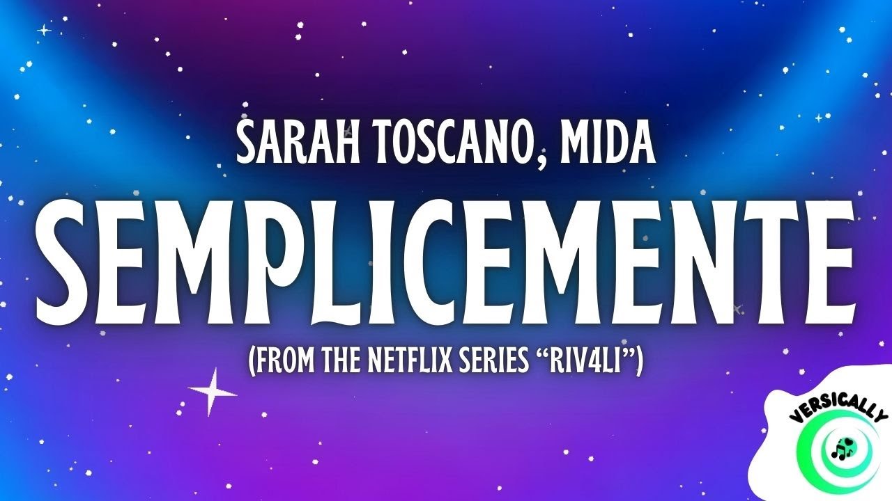 Sarah Toscano, Mida - SEMPLICEMENTE (from the Netflix Series 