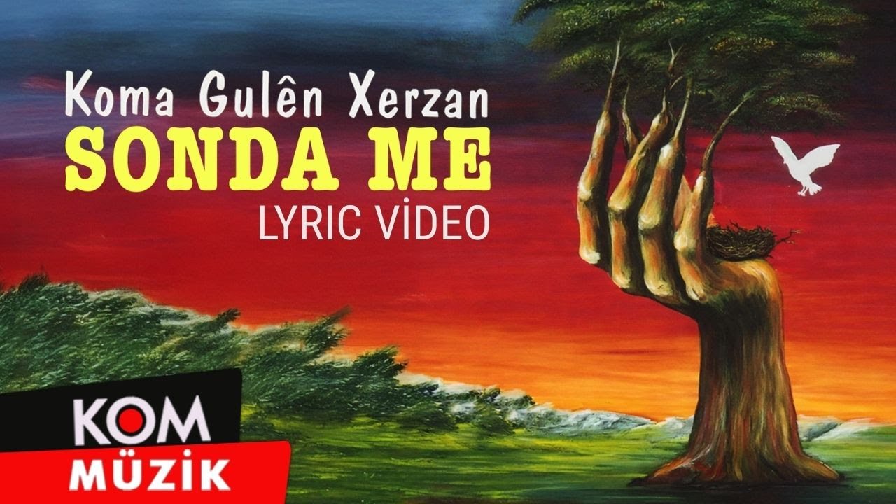 Koma Gulên Xerzan - Sonda Me (Lyric Video)