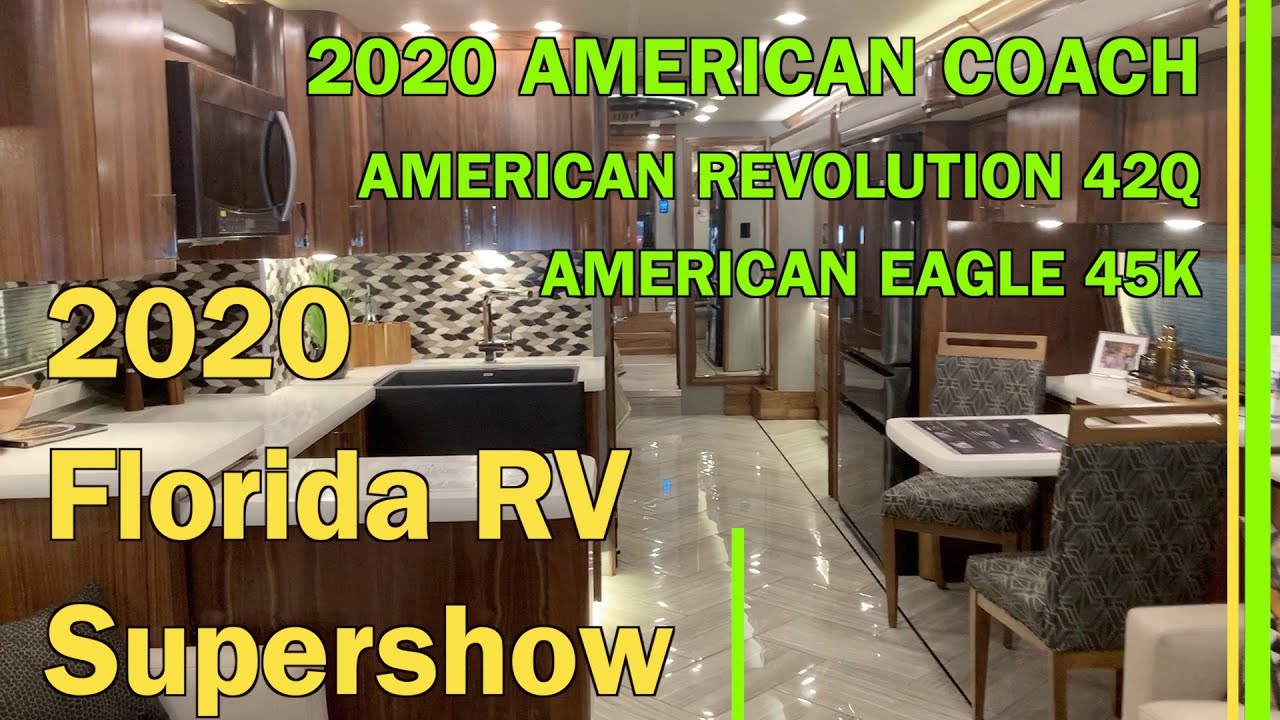 2020 FLORIDA RV SHOW-AMERICAN COACH AMERICAN REVOLUTION 42Q -AMERICAN COACH AMERICAN EAGLE 45K EP103