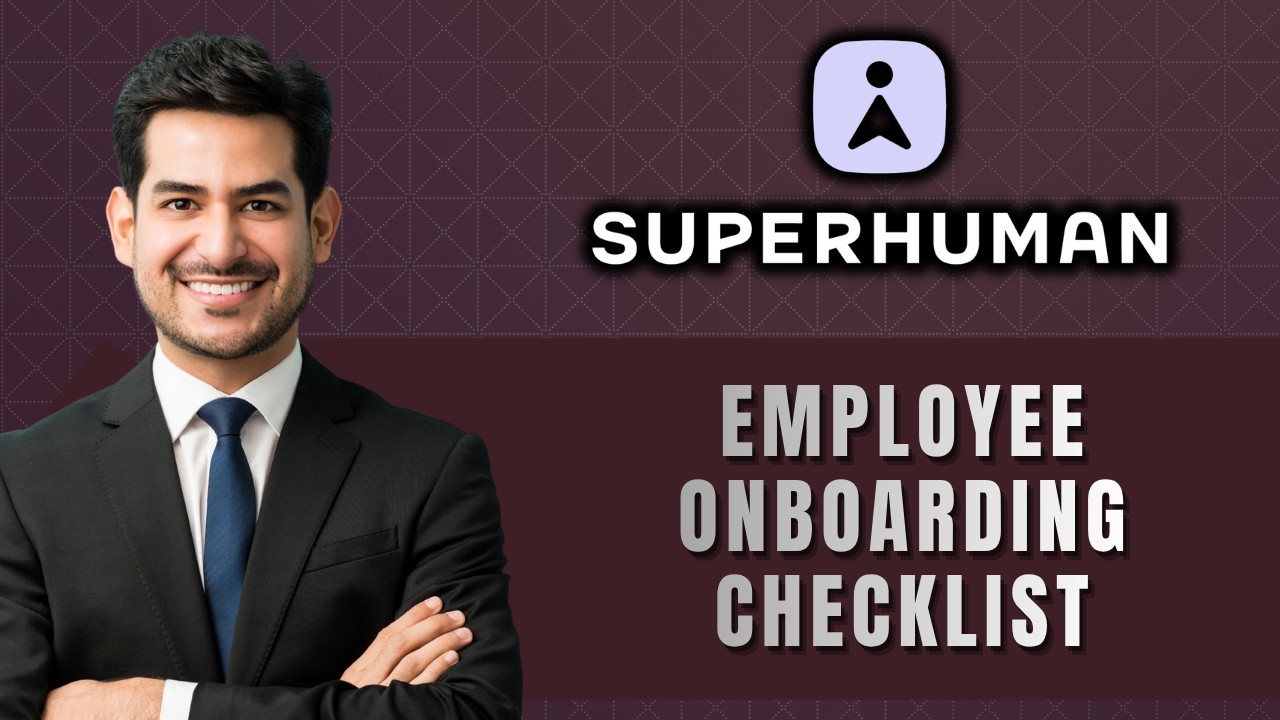 How to Create an Employee Onboarding Checklist in Superhuman Docs | 2026 Guide