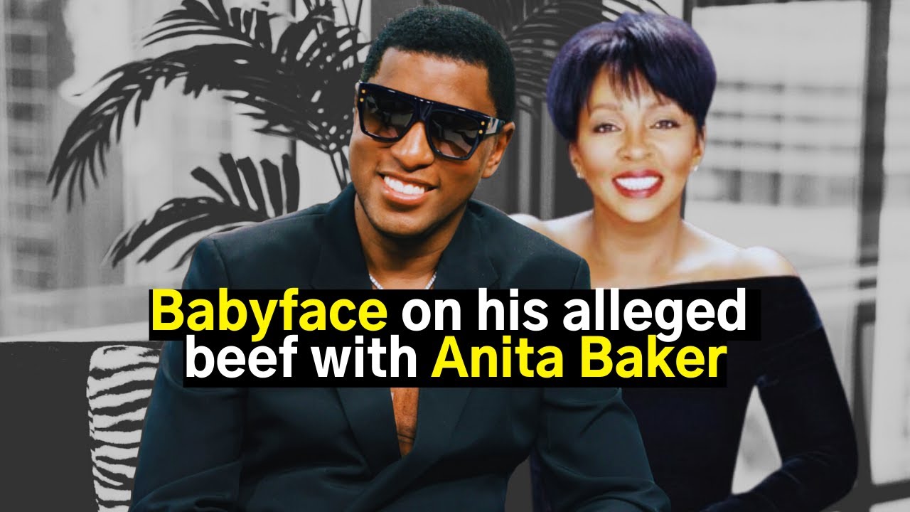 Babyface on his alleged beef with Anita Baker