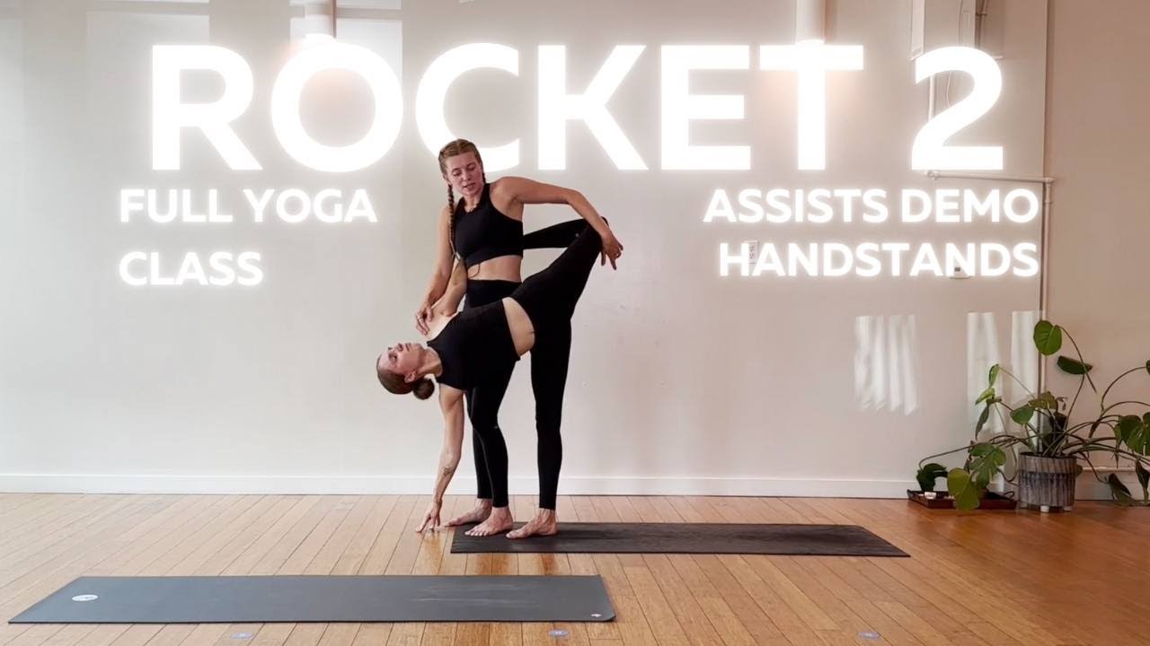 Rocket 2 - Full Yoga Class & Assists Demo with Shawna Krueger