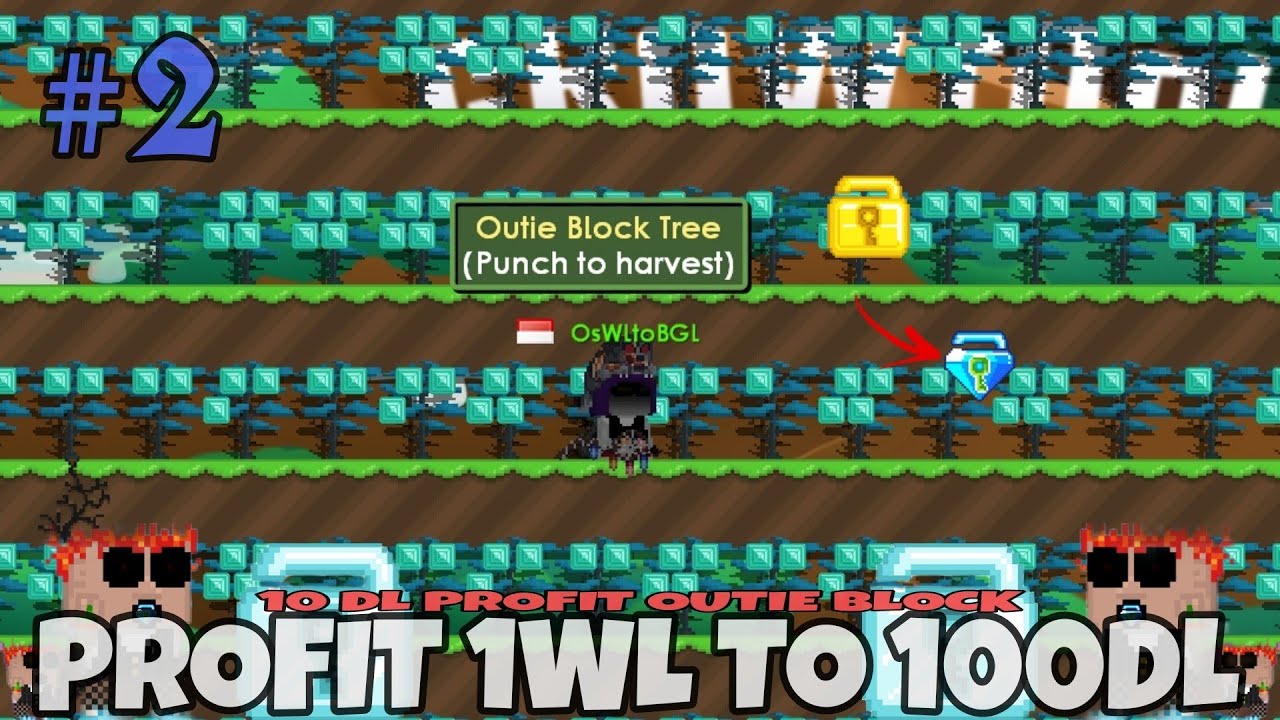 1WL TO 100DL PROFIT OUTIE BLOCK #2 - GROWTOPIA