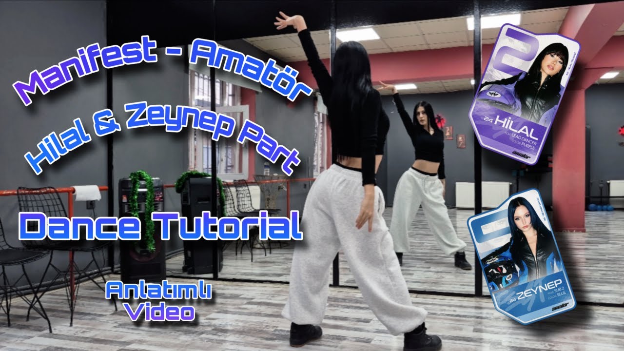Manifest - Amatör | Hilal & Zeynep Part | Dance Tutorial @m6nifestgirls