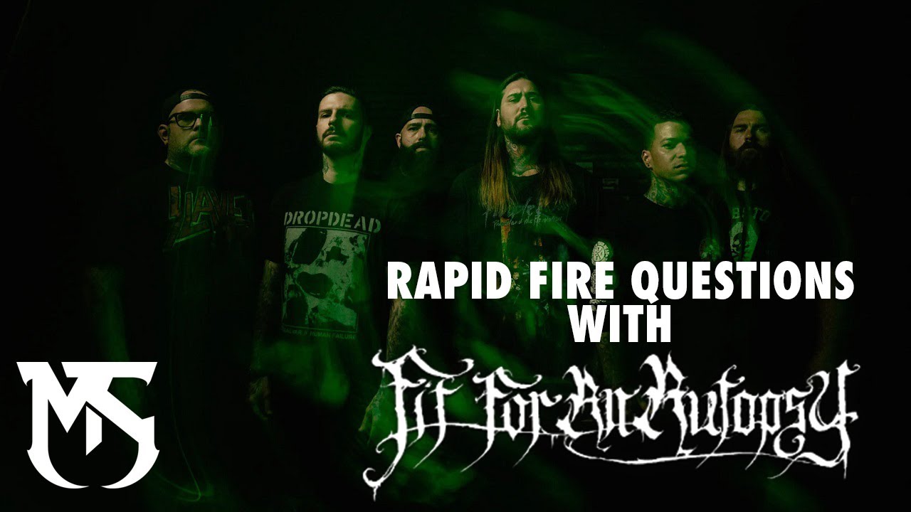 Rapid Fire Questions with Fit For An Autopsy • MetalSucks