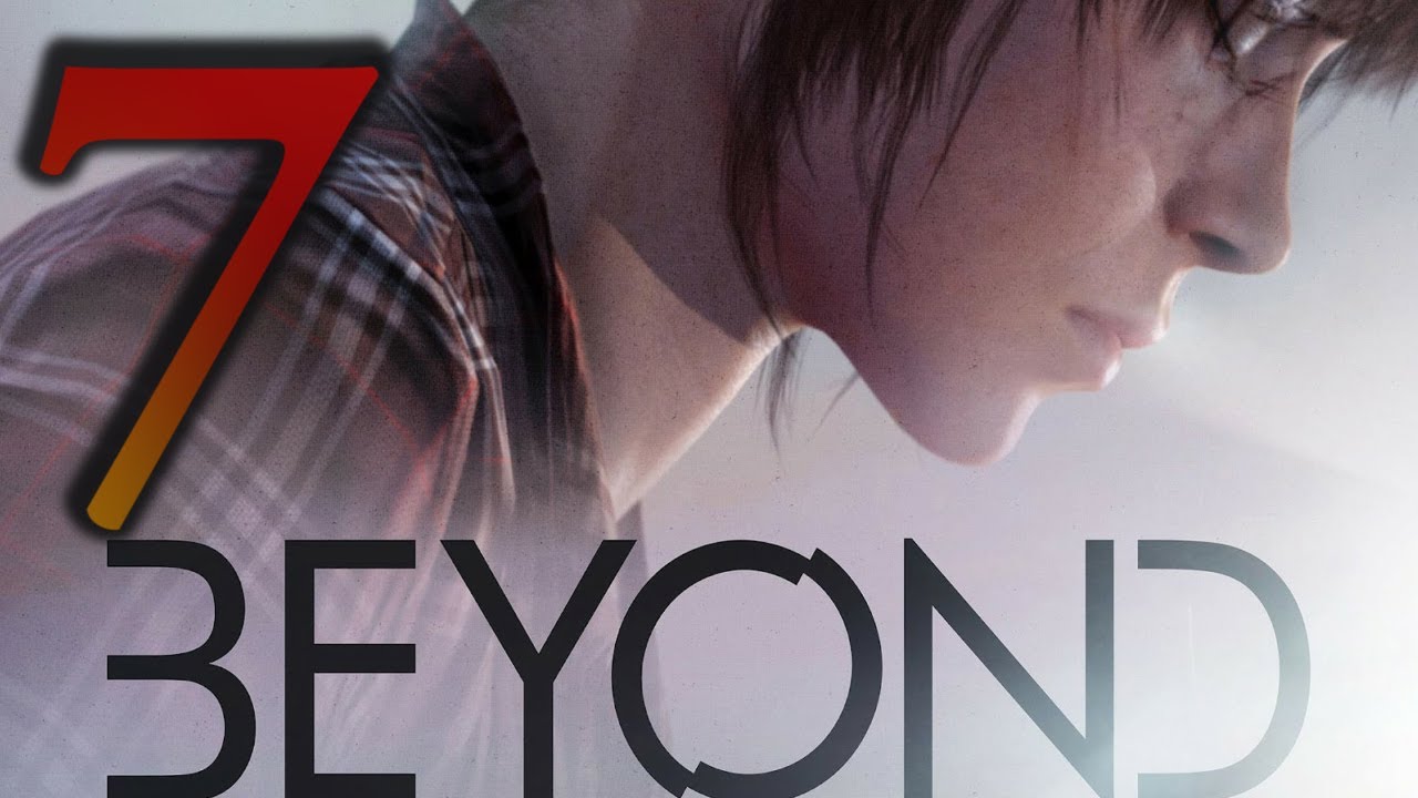 Beyond: Two Souls - Part 7: Homeless (Choice Path 1) (Don't Jump, Don't Steal, Miracles, Save All)