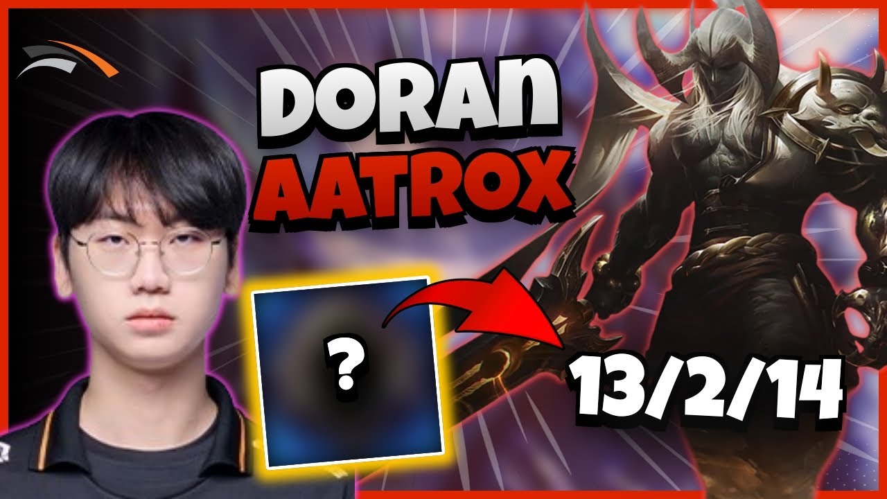 HLE Doran Aatrox vs Camille | 14.12