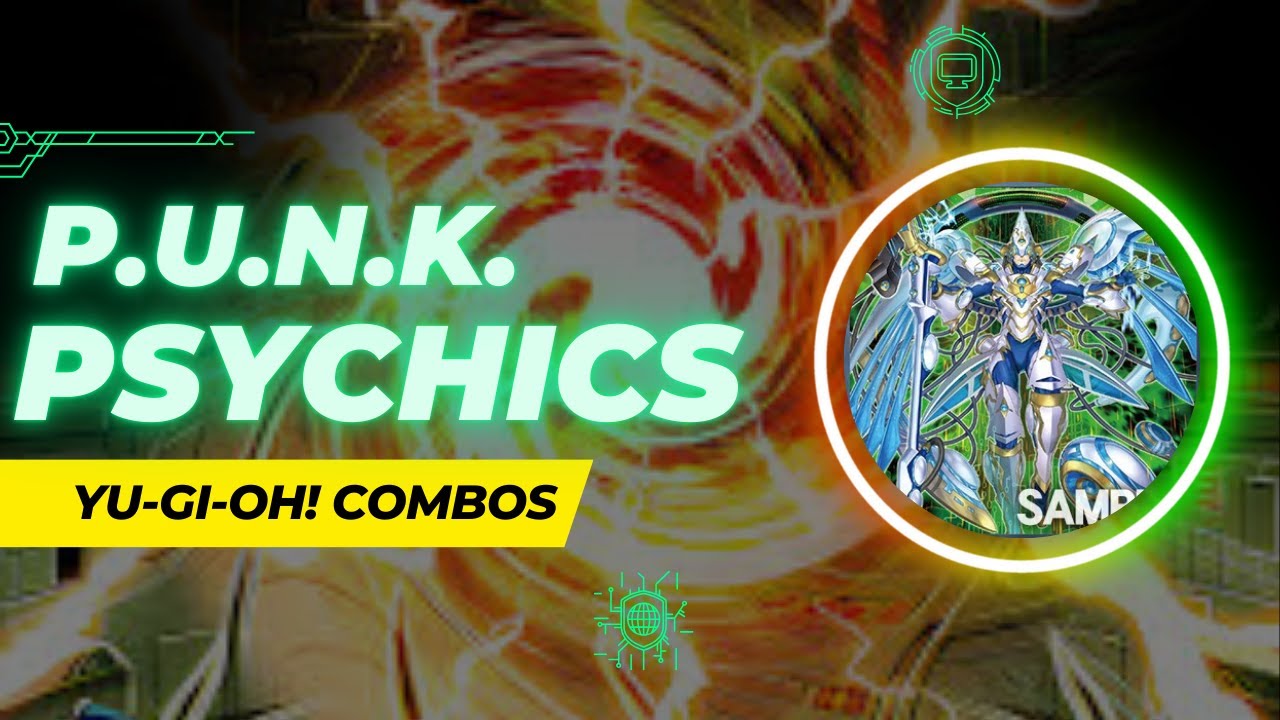 Yu-Gi-Oh! P.U.N.K. Psychics Combos 2025 (Post Duelist Advance) - ft. Axon Kicker Oracle from DOOD