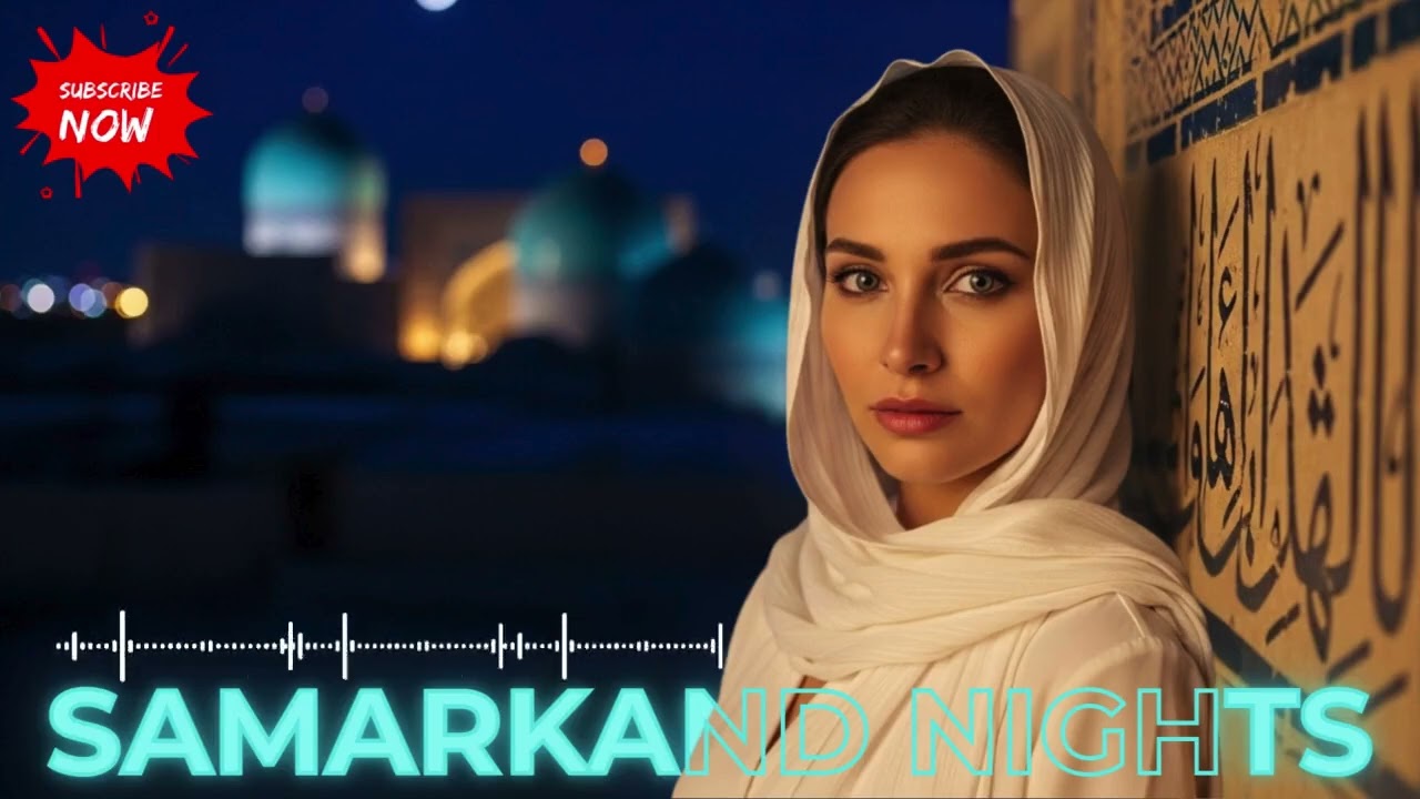 🌙 Samarkand Night (ليلة سمرقند) | Ethereal Arabic Deep House 2025 💫🔥