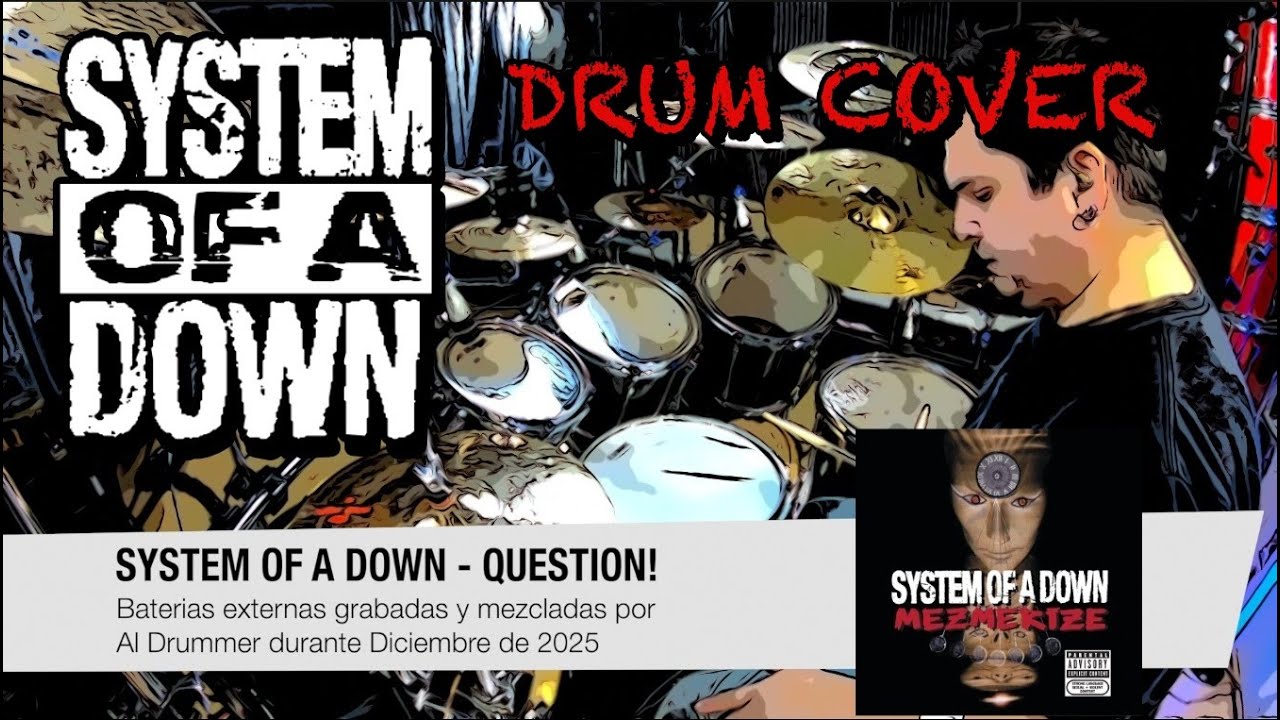 SYSTEM OF A DOWN - Question! - DRUM COVER