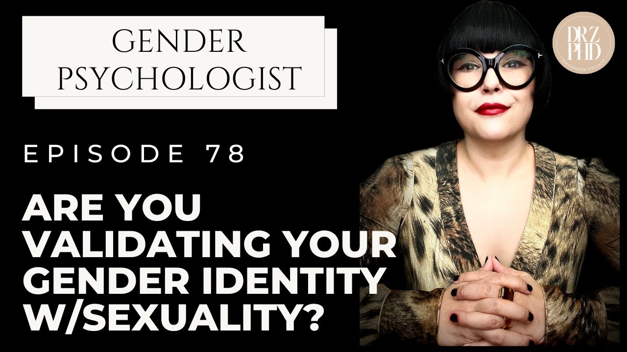 Seeking Validation Through Sexuality - Are You Doing It For Validation Or Attraction? | Dr. Z
