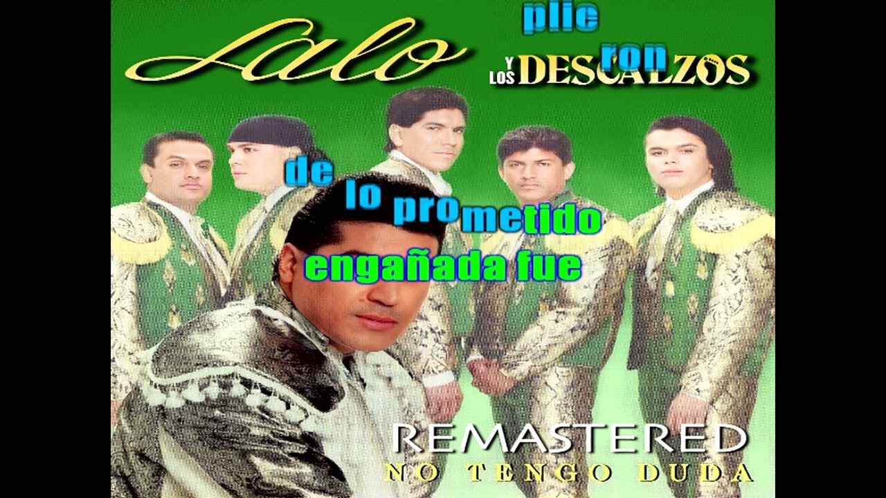 lalo y los descalzos LA TRAICION karaoke