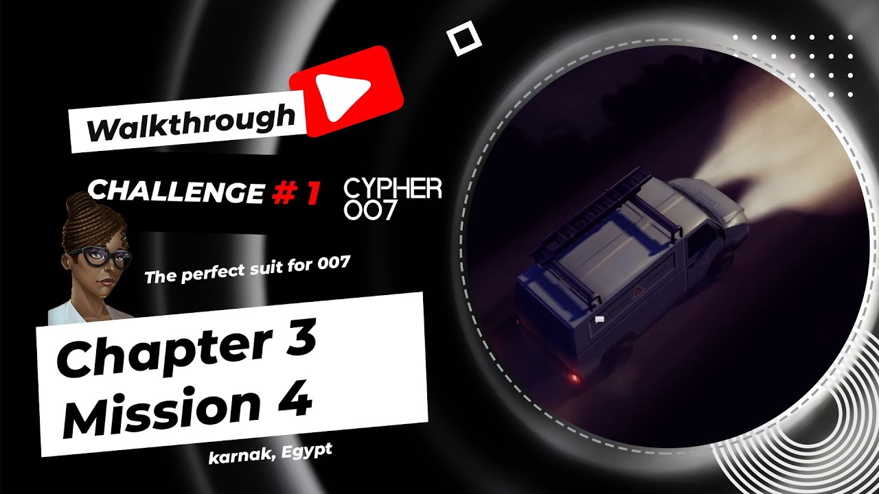 Chapter 3 | Mission 4 |  Challenge mode #1 | Walkthrough | Cypher 007