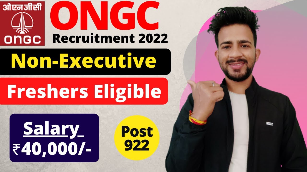 ONGC Non-Executive Recruitment 2022 | Salary ₹40,000/- | Big Update 🔥| ONGC Recruitment 2022