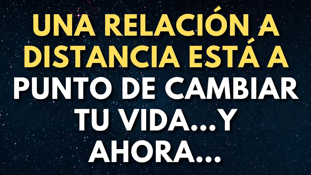 mensaje de los angeles para hoy: Una relación a distancia está a punto de cambiar tu vida… y ahora….