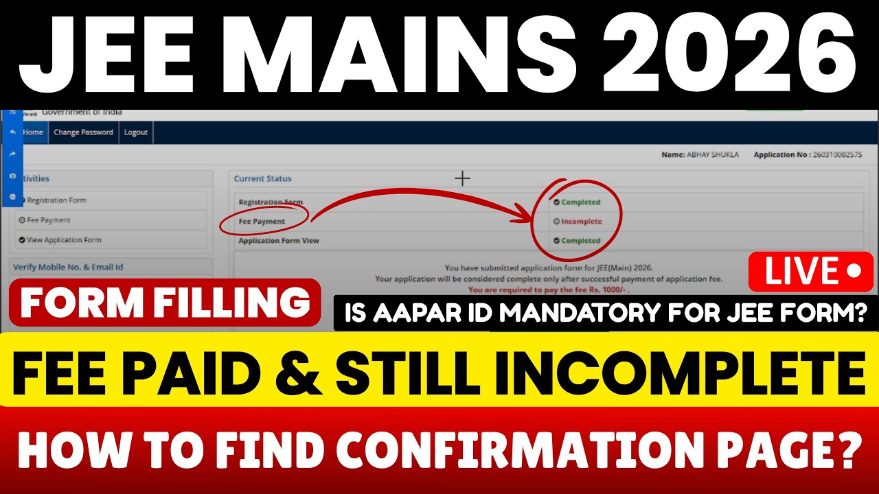 JEE Mains Form Filling 2026 Fees Paid & Still Showing Incomplete ? | How To Register JEE Mains 2026