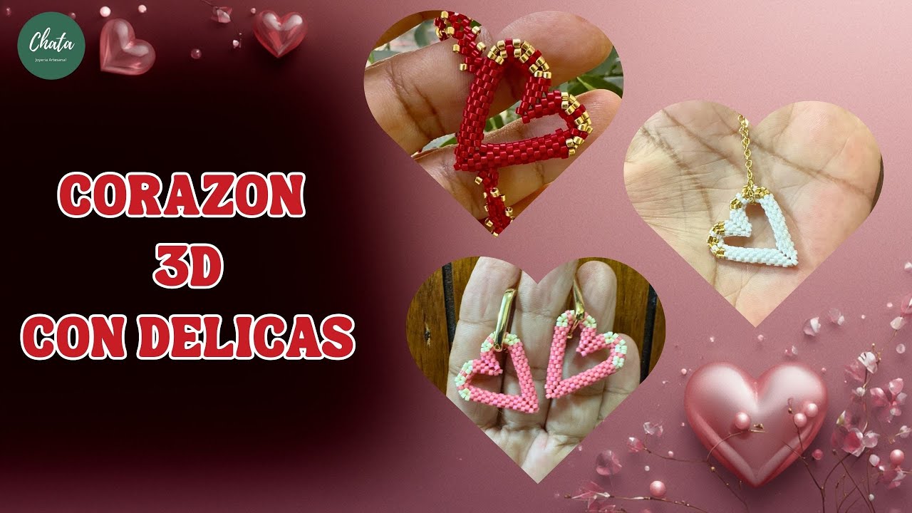 💚 CORAZON 3D TEJIDO EN DELICAS 💚 💚 💚