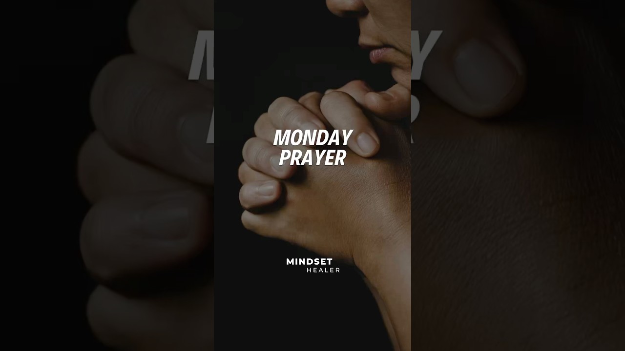 A Monday Morning Prayer for Strength, Clarity, and Faith #motivation #inspiration #prayer