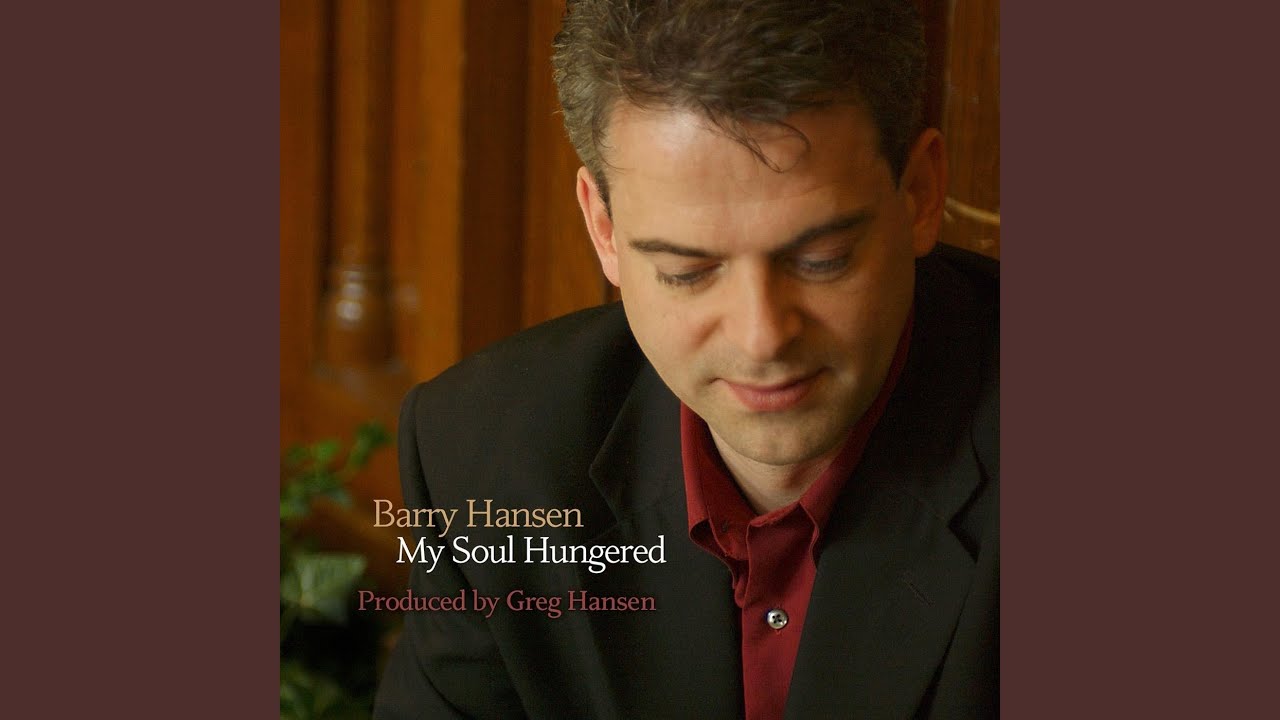 My Soul Hungered