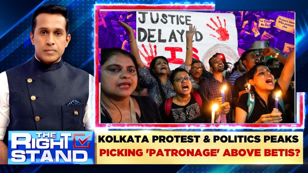 Kolkata Protest And Politics Peaks | Picking 'Patronage' Over Betis? | Kolkata Rape Murder Case