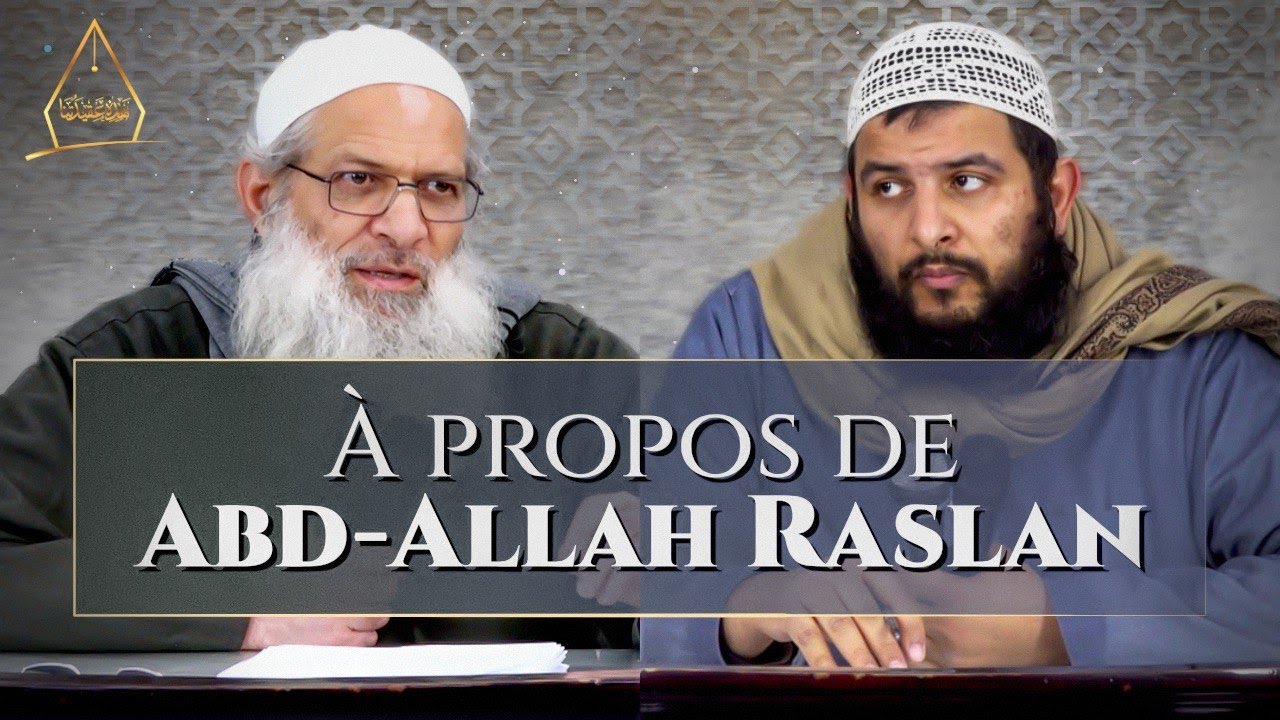 Parole de Chaykh Raslan concernant son fils
